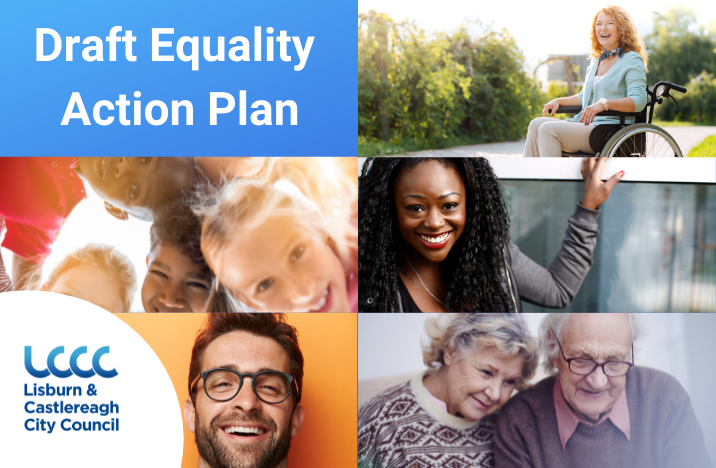 Lisburn & Castlereagh City Council opens consultation on Draft Equality Action Plan